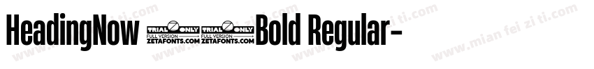 HeadingNow 56Bold Regular字体转换